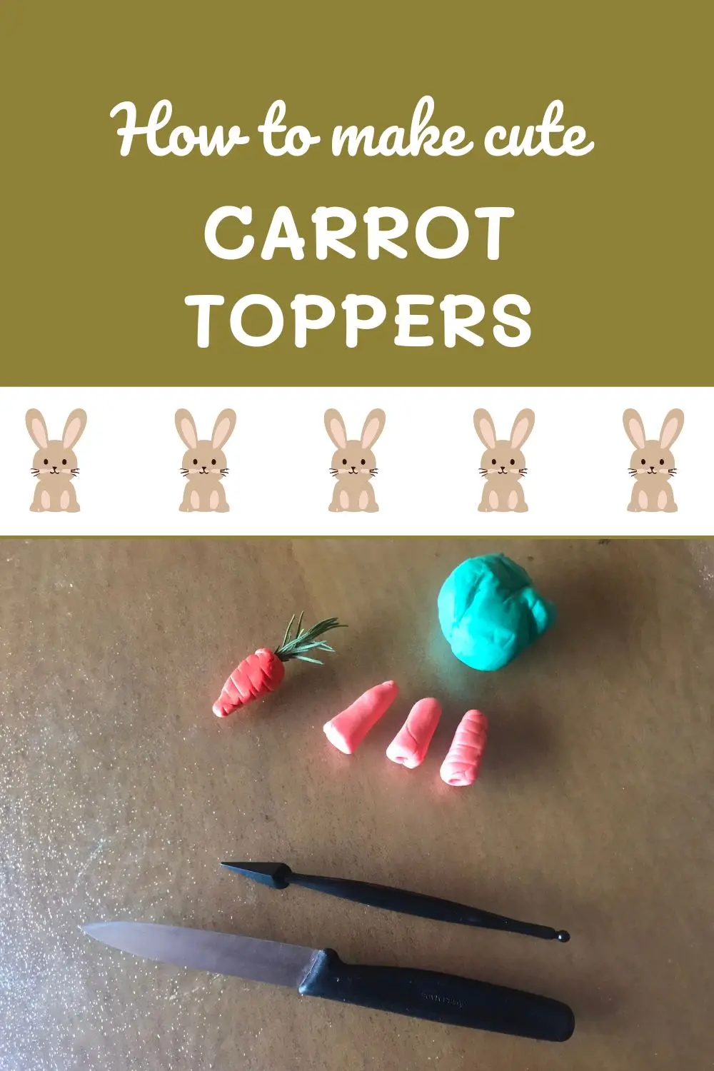 Orange gum paste shaped into mini carrots showing how to attach green tops. The heading is How to make cute carrot toppers.
